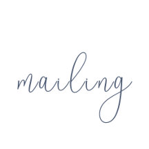• M A I L I N G •