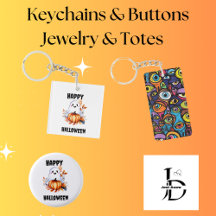 Keychains, Jewelry, Totes +