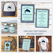 One Last Cast Fishing Bachelor Party