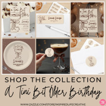 Tini Bit Older Espresso Martini Birthday Supplies