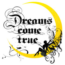 Dreams Come True