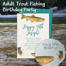 Birthday, Fishing Trout