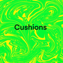 Cushions