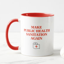 Make Public Health Sanitation Again