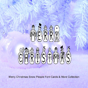 Cartes Pour Fêtes Annuelles Merry Christmas Snow People Font, Blue Tint Snow