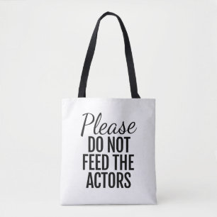 Svp n'alimentez pas aux acteurs le sac fourre-tout