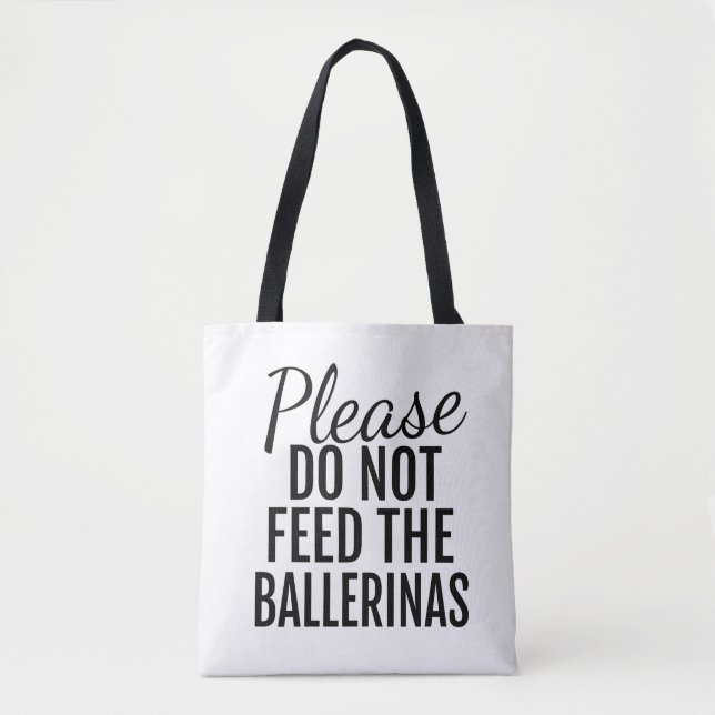 Svp n'alimentez pas aux ballerines le sac (Devant)