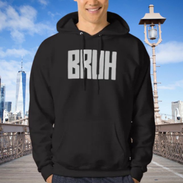 Sweat à capuche BRUH Bold Slang Humour – Drôle (Créateur téléchargé)