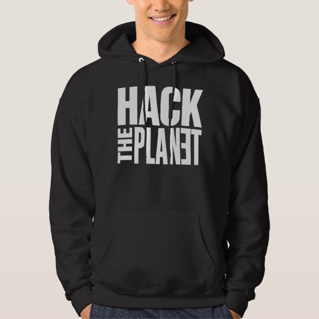 Sweat à capuche Hack The Planet (Devant)