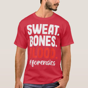 Sweat Blood Bones Forensic Science Scientist Inves