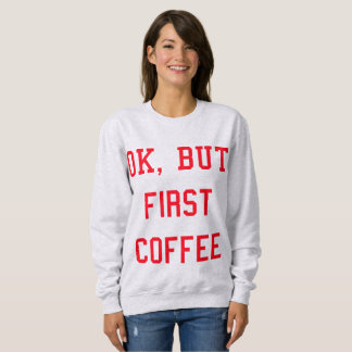 Sweat COFFEE Rouge - Femme