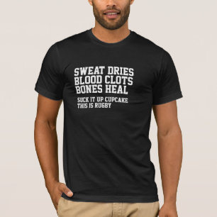 Sweat Dry Clots De Sang Rugby N'Est Pas Pour Les C