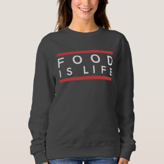 SWEAT FOOD IS LIFE - FEMME