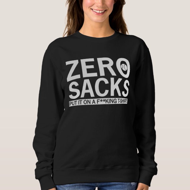 Sweatshirt 0 Sacks Put It On At (Devant)