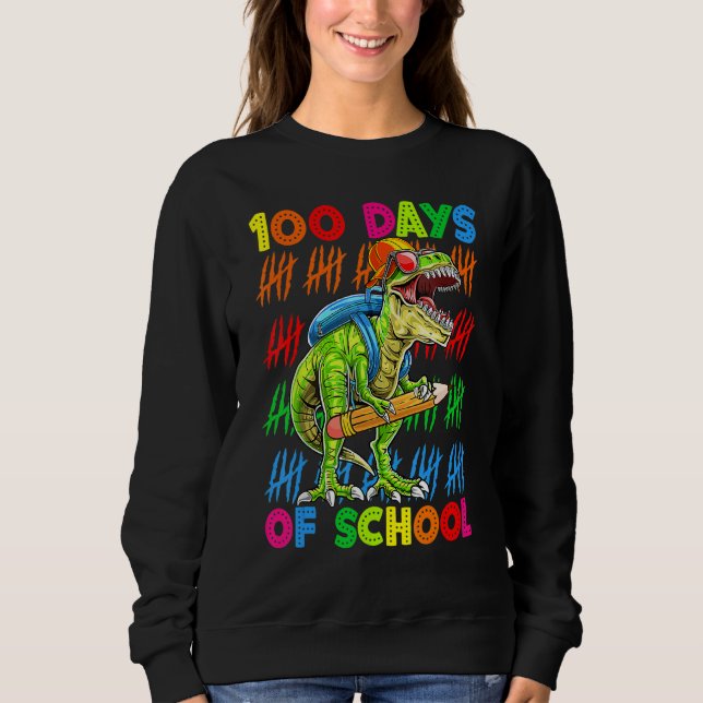 Sweatshirt 100 Days Of School 100th Day Dinosaur Trex Pencil (Devant)