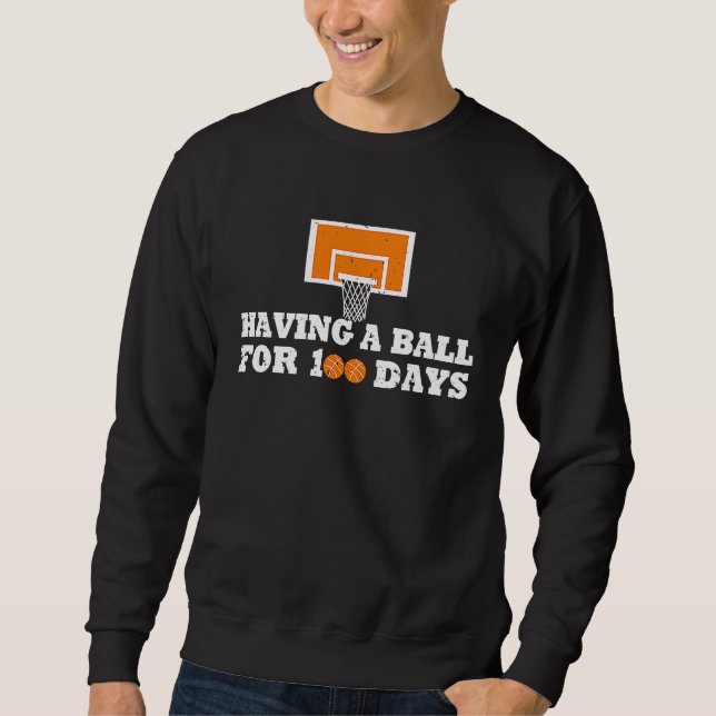 Sweatshirt 100 Days Of School Basketball 100th Day Balls For  (Devant)