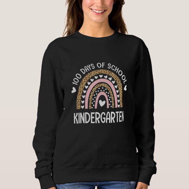 Sweatshirt 100 Days Of School Kindergarten Cute Rainbow  100t (Devant)