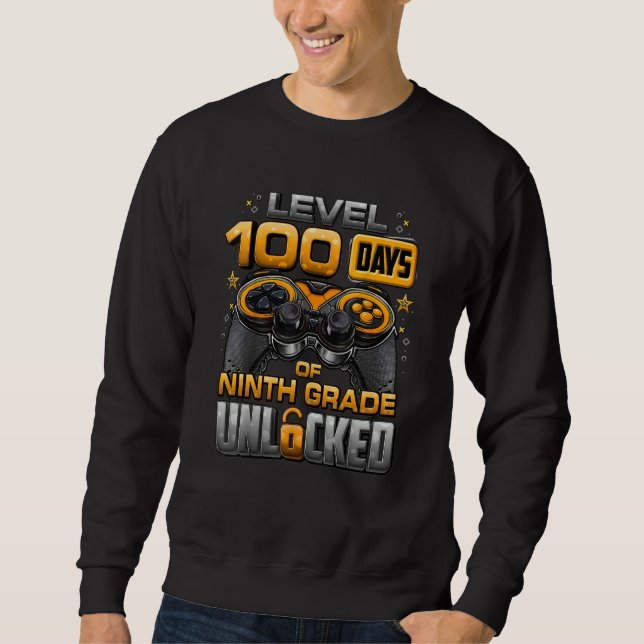 Sweatshirt 100 Days Of School Ninth Grade Level Unlocked Vide (Devant)