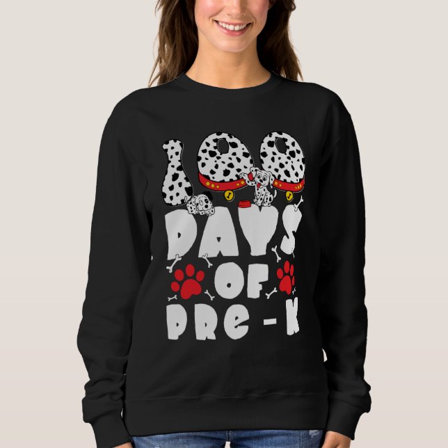 Sweatshirt 100 Days of School Pre k Dalmatian Dog Kids 100 Da (Devant)