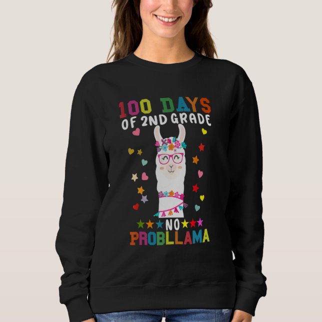 Sweatshirt 100 Days Of Second 2nd Grade No Prob Llama Teacher (Devant)