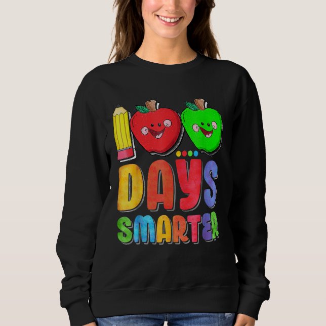 Sweatshirt 100 Days Smarter Cute 100 Days Of School Teacher K (Devant)