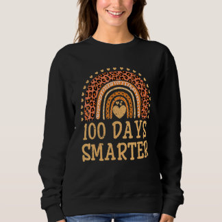Sweatshirt 100 Days Smarter Leopard Teacher 100th Day Of Scho