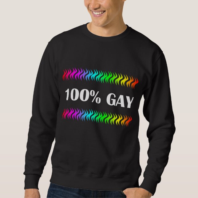 Sweatshirt 100% gay (Devant)