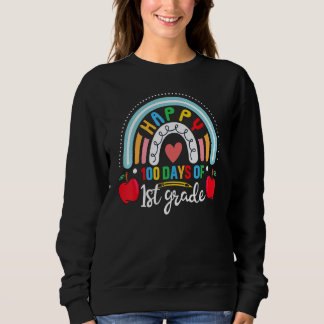 Sweatshirt 100 Jours de 1re année 100e Jour de l'école Enseig