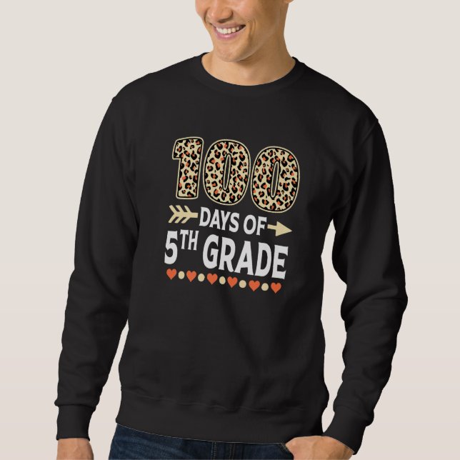 Sweatshirt 100 jours de 5e année Léopard 100e jour d'école (Devant)