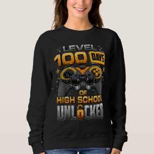 Sweatshirt 100 Jours D'école Niveau Lycée Débloqué Vidéo