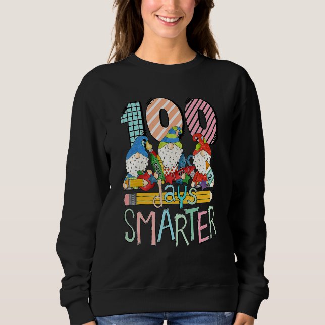 Sweatshirt 100 Jours Smarter Gnome Tee 100e Jour De L'École 2 (Devant)