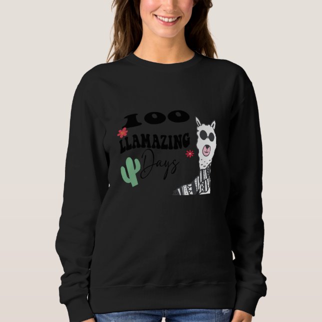 Sweatshirt 100 Llamazing Days Llama 100th Day of School Teach (Devant)