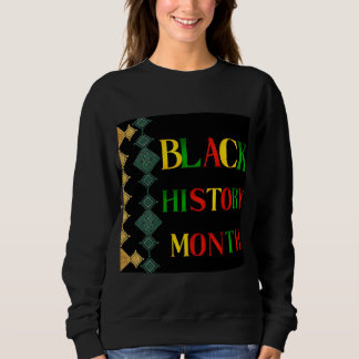Sweatshirt 100 year celebration black history month 2026