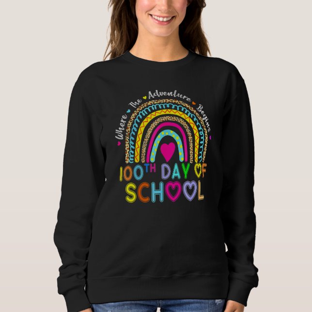 Sweatshirt 100e Jour De L'École Enseignant 100 Jours Smarter  (Devant)