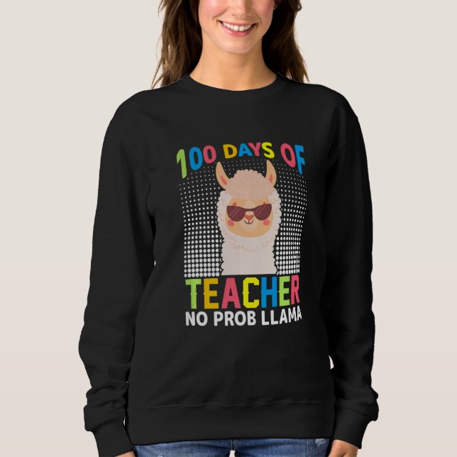 Sweatshirt 100e jour d'école No Prob Lama 100 jours Plus Inte (Devant)