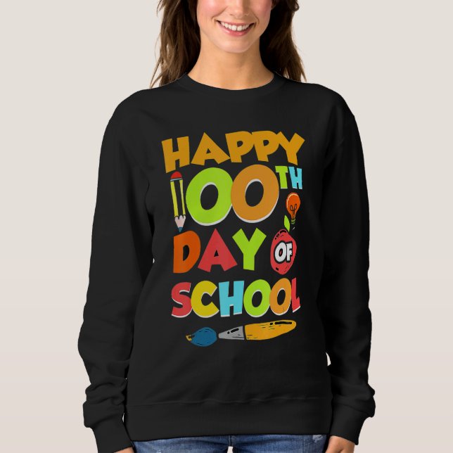 Sweatshirt 100e jour d'école Professeur 100 jours plus intell (Devant)