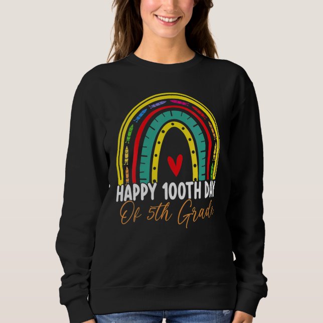 Sweatshirt 100e jour d'école Professeur de 5e année Boho Arc- (Devant)