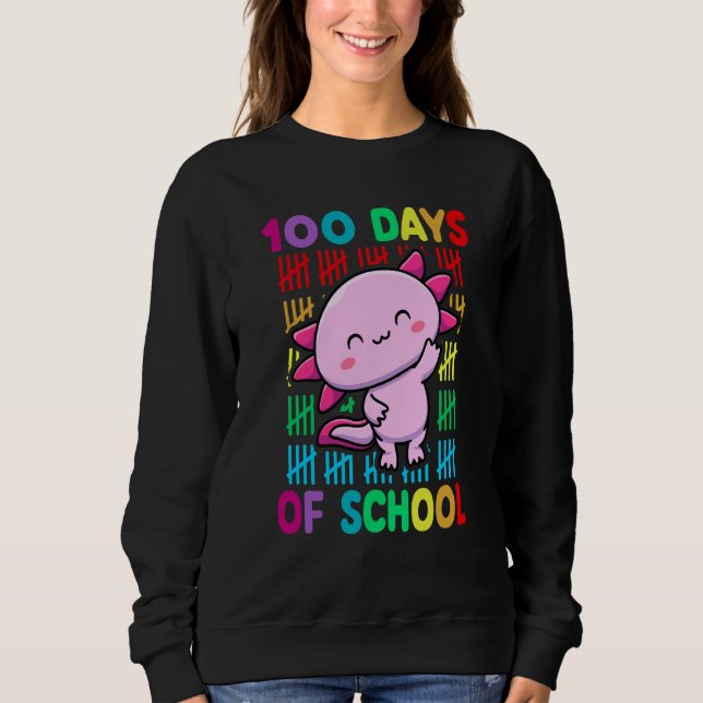 Sweatshirt 100th Day Of School Animal Axolotl Happy 100th Day (Devant)