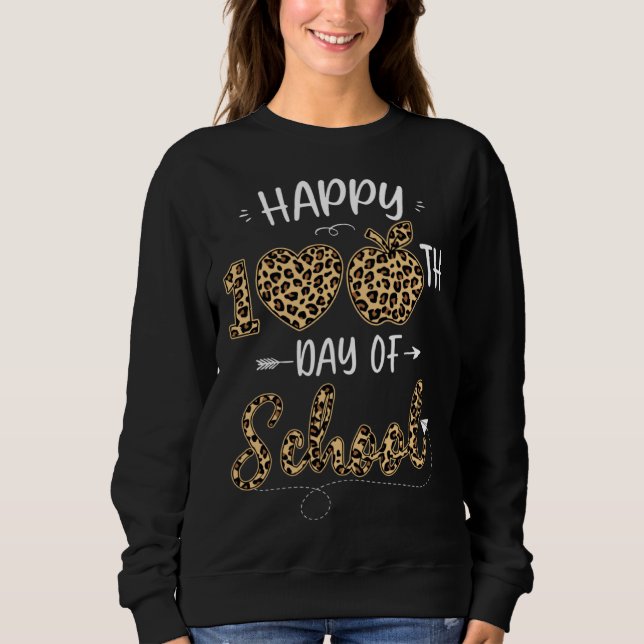 Sweatshirt 100th Day of School Teachers Kids Child Happy 100  (Devant)