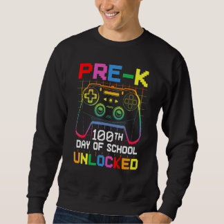 Sweatshirt 100th day Of School Unlocked Pre-K Gamer Video Gam