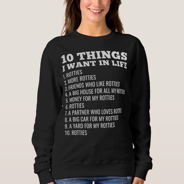 Sweatshirt 10 choses que je veux dans la vie (Devant)