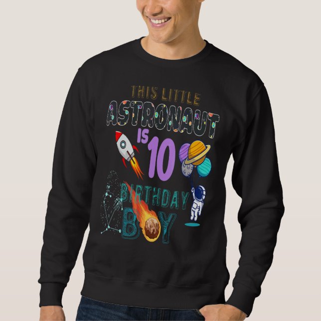 Sweatshirt 10e anniversaire Anniversaire Garçon astronaute 10 (Devant)