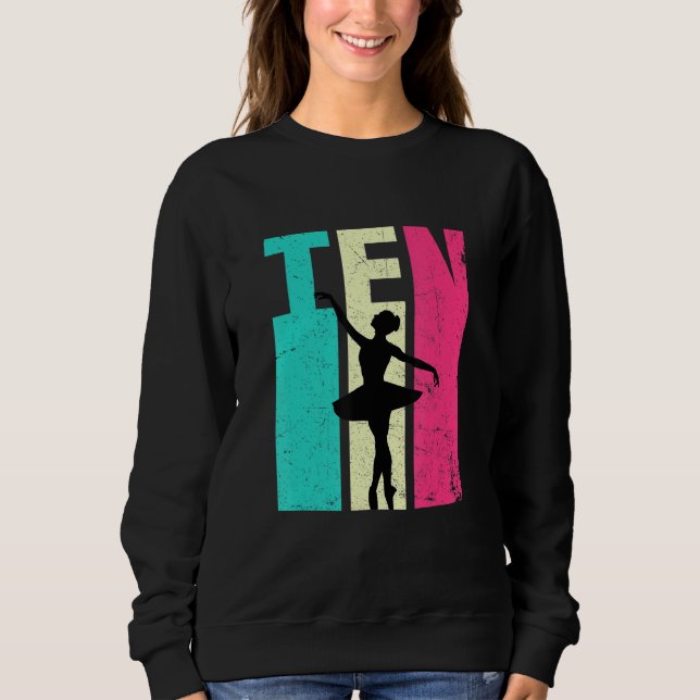 Sweatshirt 10e anniversaire Retro Ballet Danseuse 10 ans Bir (Devant)