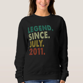 Sweatshirt 11 Ancienne légende depuis juillet 2011 11e annive