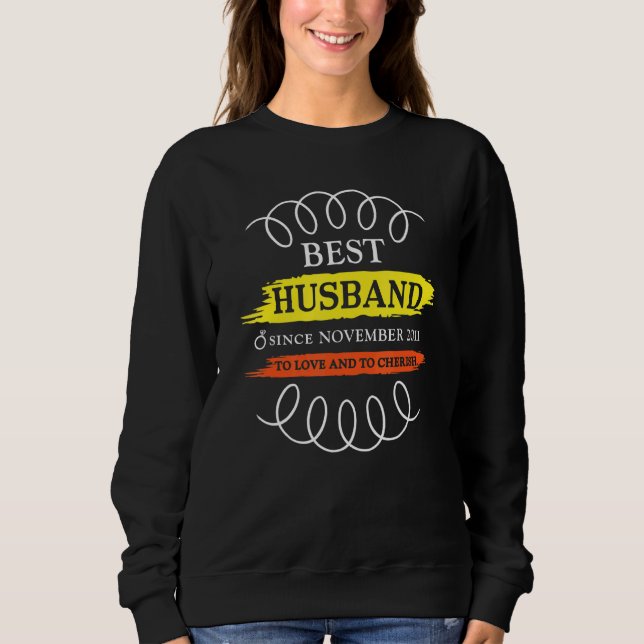 Sweatshirt 11th Wedding Anniversary Best Husband Since Novemb (Devant)
