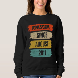 Sweatshirt 12 Ans Awesome Depuis Août 2011 12e Naissance