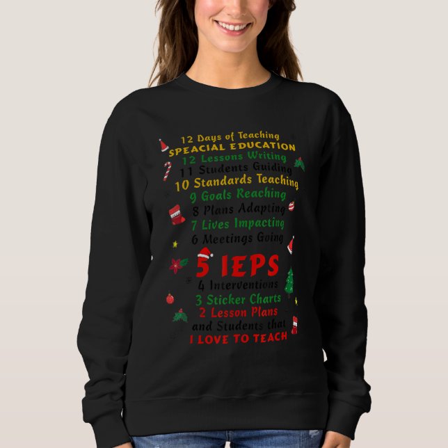 Sweatshirt 12 Jours D'Enseignant Éducation Spéciale 5 Ieps Sp (Devant)