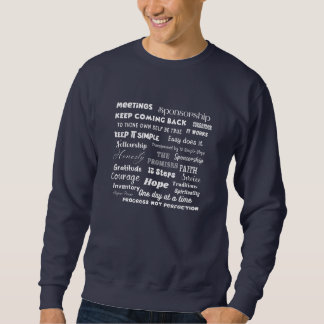 Sweatshirt 12 Step Recovery Words & Slogans