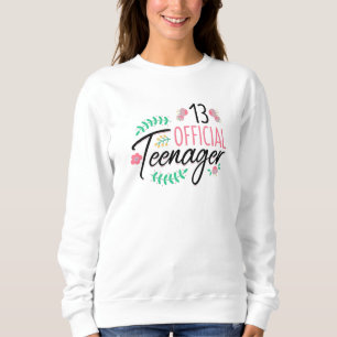 Sweatshirt 13 Cadeaux officiels pour adolescentes