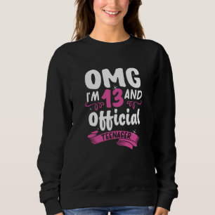 Sweatshirt 13e anniversaire de la adolescente officielle